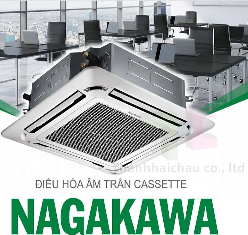 Điều hòa âm trần cassette Nagakawa