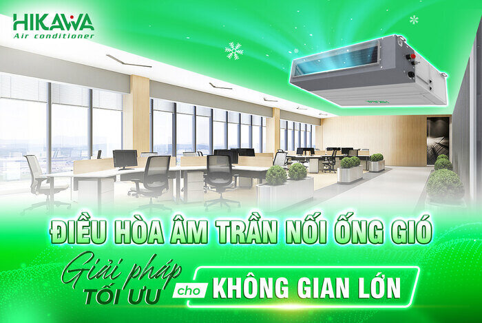 Máy lạnh giấu trần Hikawa HI-DC20MT 2HP