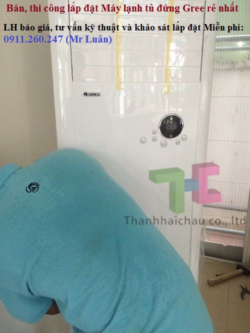 lắp đặt máy lạnh tủ đứng gree