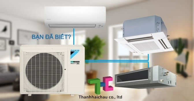 Sự thật về hệ thống máy lạnh multi không phải ai cũng biết